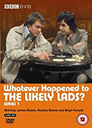  Whatever Happened to the Likely Lads